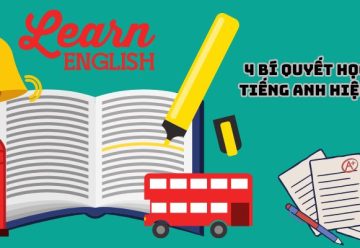 4 bí quyết học tốt tiếng Anh hiệu quả được nhiều bạn trẻ áp dụng