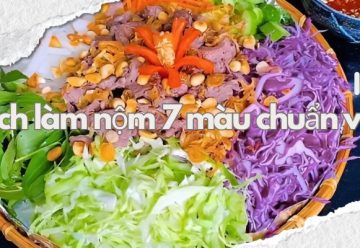 Cách làm nộm 7 màu chuẩn vị và bắt mắt